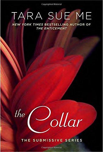 The Collar (The Submissive Series, Band 6)