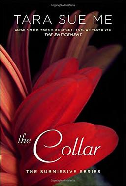 The Collar (The Submissive Series, Band 6)