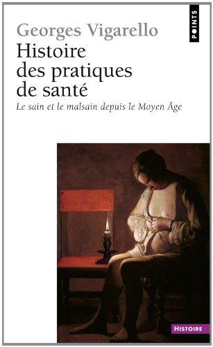 Histoire des pratiques de santé