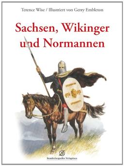 Sachsen, Wikinger, Normannen