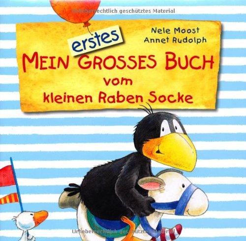 Mein erstes großes Buch vom kleinen Raben Socke