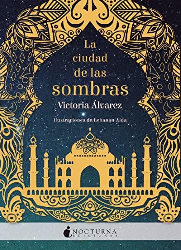 La ciudad de las sombras (Literatura Mágica, Band 46)