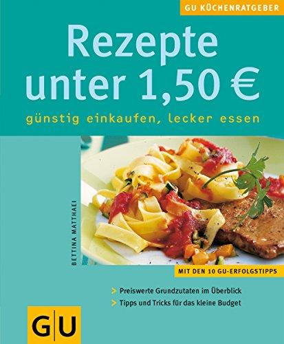 Rezepte unter 1,50 EUR