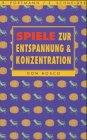 Spiele zur Entspannung und Konzentration