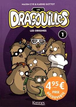 Les dragouilles. Vol. 1. Les origines