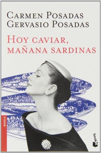 Hoy caviar, mañana sardinas (Booket Logista)