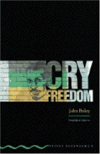 Cry, Freedom (Oxford Bookworms)