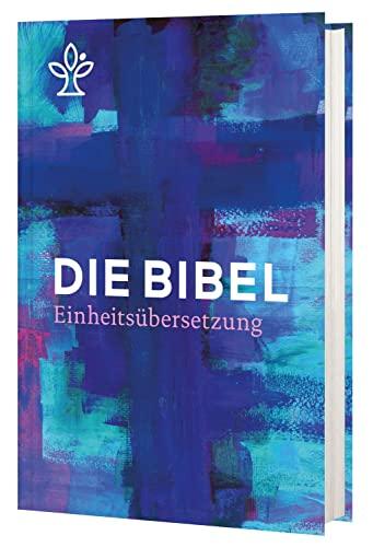 Die Bibel. Jahresedition 2024: Einheitsübersetzung