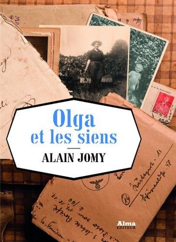 Olga et les siens : les liens du temps