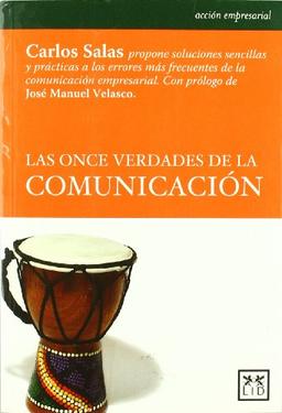 Las once verdades de la comunicación (Acción empresarial)