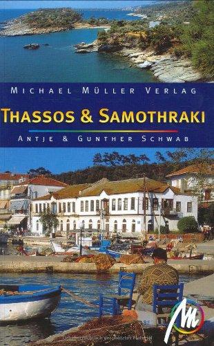 Thassos & Samothraki: Reisehandbuch mit vielen praktischen Tipps