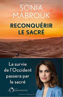 Reconquérir le sacré