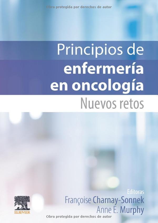 Principios de enfermería en oncología: Nuevos retos