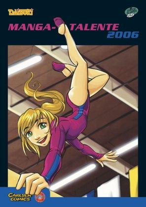 Manga Talente: Manga-Talente 2006: FOLGE 2006