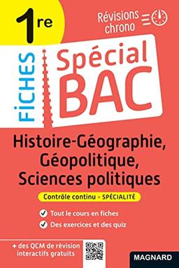 Histoire géographie, géopolitique, sciences politiques 1re : révisions chrono : contrôle continu, spécialité