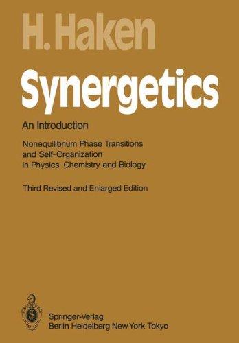 Synergetics: An Introduction: An Introduction. Nonequilibrium Phase Transitions and Self-Organization in Physics, Chemistry, and Biology (Springer Series in Synergetics)