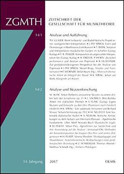 ZGMTH - Zeitschrift der Gesellschaft für Musiktheorie, 14. Jahrgang 2017: Ausgabe 1: Analyse und Aufführung. Hrsg. von Christian Utz und Ariane ... Scheideler, Kilian Sprau und Verena Weidner.