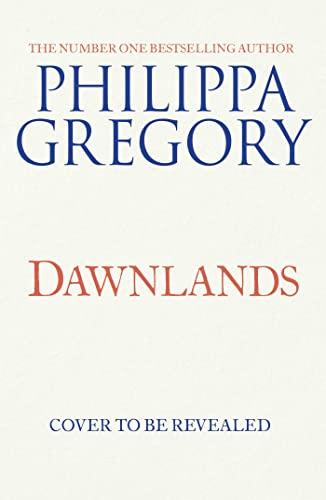 Dawnlands: the number one bestselling author of vivid stories crafted by history (The Fairmile, 3)