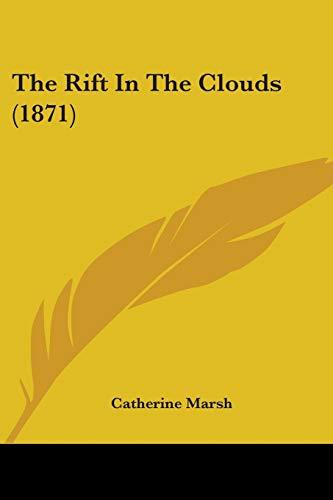 The Rift In The Clouds (1871)