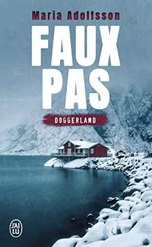 Doggerland. Vol. 1. Faux pas