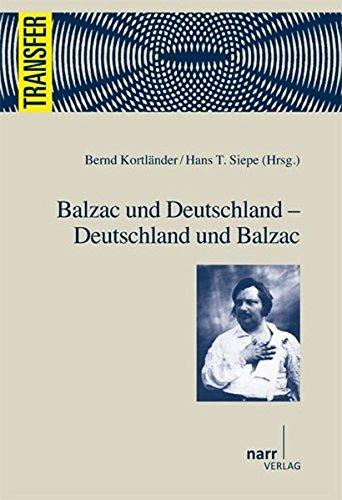 Balzac und Deutschland - Deutschland und Balzac (Transfer)