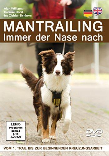 Mantrailing - Immer der Nase nach