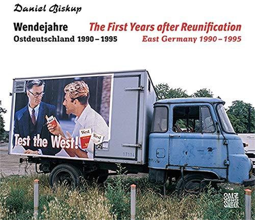 Wendejahre: Ostdeutschland 1990 – 1995