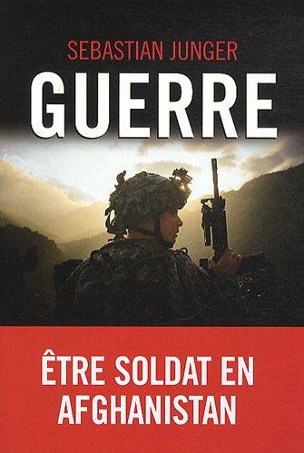 Guerre : être soldat en Afghanistan