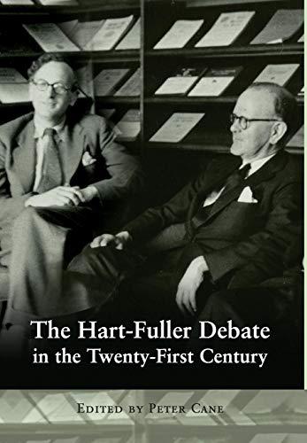 The Hart-Fuller Debate in the Twenty-First Century: 50 Years on