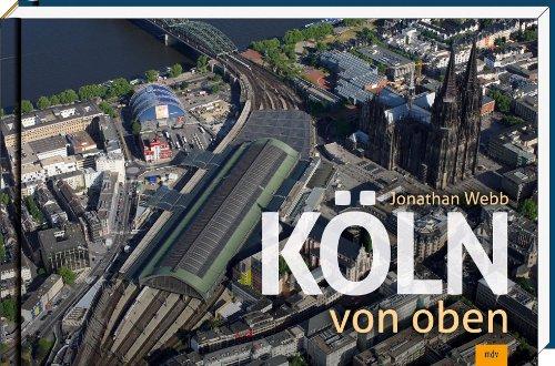 Köln von oben: Bildband