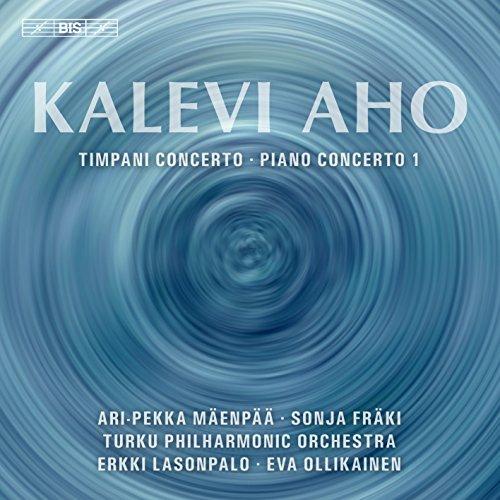 Aho: Timpani & Piano Concertos