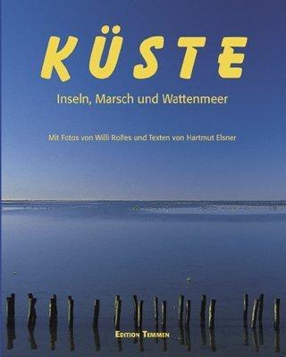 Küste: Inseln, Marsch und Wattenmeer