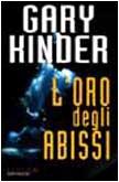 L'oro degli abissi (Saggi Paperback)