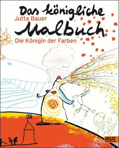 Das königliche Malbuch: Die Königin der Farben