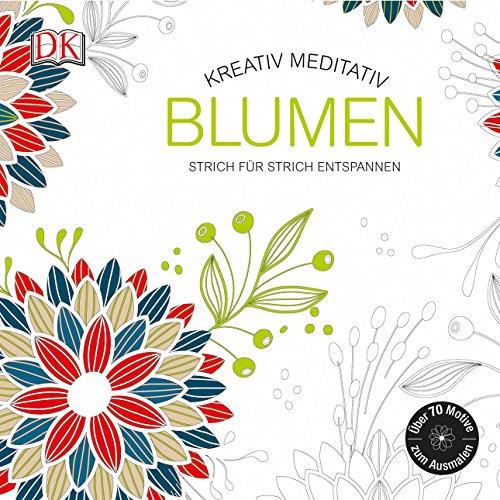 Kreativ meditativ Blumen: Strich für Strich entspannen