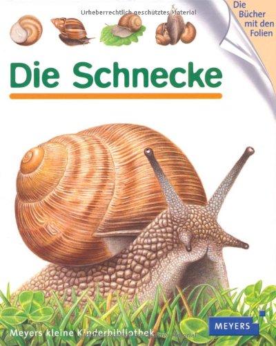 Die Schnecke: Meyers Kinder- und Jugendbücher