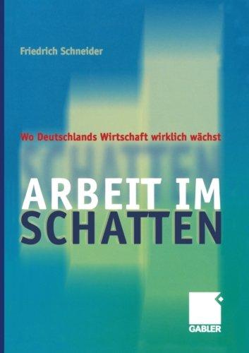 Arbeit im Schatten: Wo Deutschlands Wirtschaft wirklich wächst