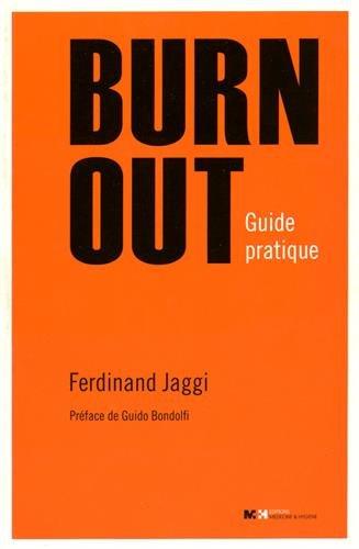 Burn-out : guide pratique