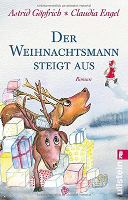 Der Weihnachtsmann steigt aus: Roman