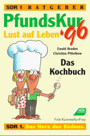 PfundsKur '96. Das Kochbuch. Lust auf Leben