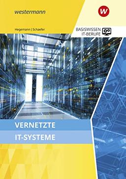 Basiswissen IT-Berufe: Vernetzte IT-Systeme Schülerband