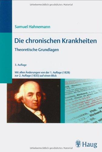 Die chronischen Krankheiten: Theoretische Grundlagen: BD 1