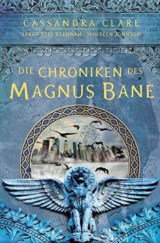 Die Chroniken des Magnus Bane