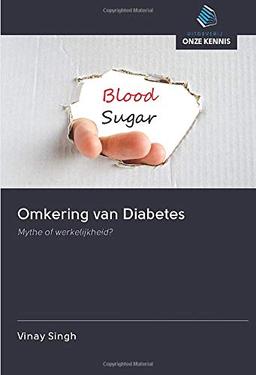 Omkering van Diabetes: Mythe of werkelijkheid?