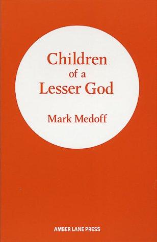 Children of a Lesser God (Plays)