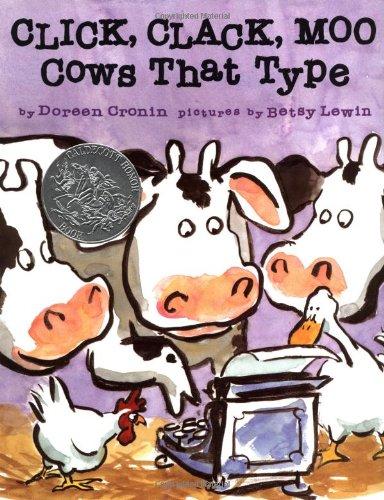 Click Clack Moo: Cows That Type (A Click Clack Book)