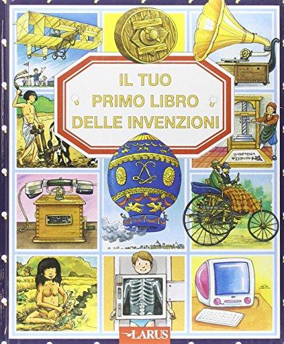 Il tuo primo libro delle invenzioni