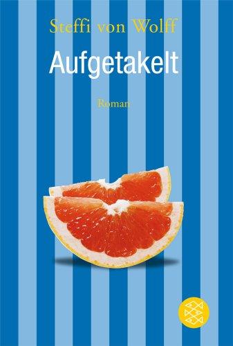 Aufgetakelt