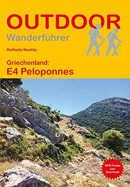 Griechenland: E4 Peloponnes (Outdoor Wanderführer)