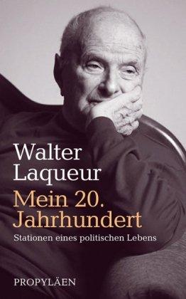 Mein 20. Jahrhundert: Stationen eines politischen Lebens